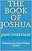 THE BOOK OF JOSHUA: Enterin...