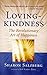 Lovingkindness by Sharon Salzberg Lovingkindness by Sharon Salzberg