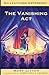 The Vanishing Act (Catacomb Mysteries Book 2)