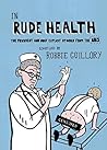 In Rude Health: T...