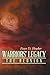 Warriors' Legacy by Evan D. Heuker