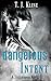 Dangerous Intent (The Siste...