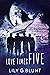 Love Times Five