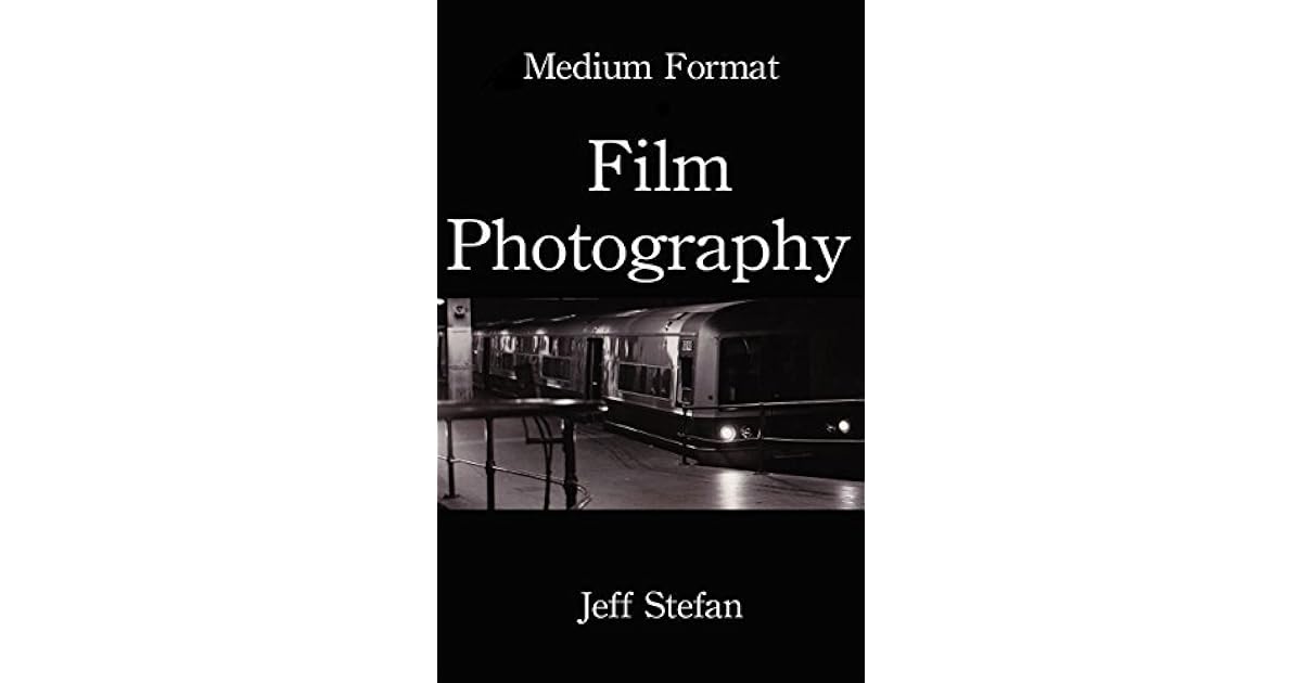 Medium Format Film Photography by Jeff Stefan