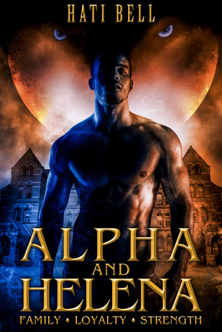 Alpha and Helena (Mythos, #2)