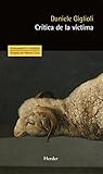 Crítica de la víc...