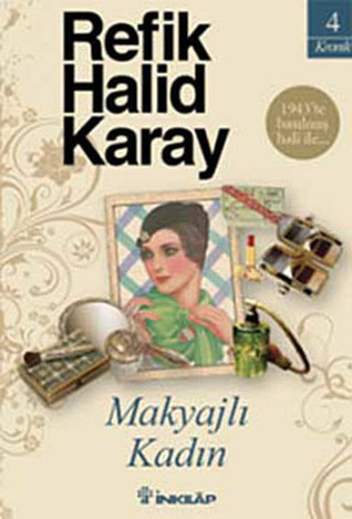 Makyajlı Kadın (Kronik #4)