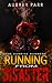 Running From Disaster