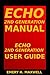 Echo 2nd Generation Manual: Echo 2nd Generation User Guide