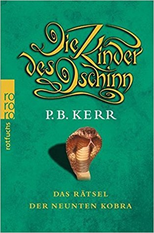 Das Rätsel der neunten Kobra (Die Kinder des Dschinn, #3)