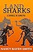 Land Sharks - A Swindle in Sumatra by Nancy Raven Smith