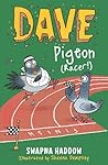 Dave Pigeon (Racer!)