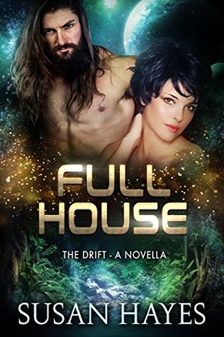 Full House (The Drift #6)