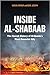 Inside Al-Shabaab: The Secret History of Al-Qaeda's Most Powerful Ally