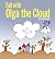 Fall with Olga the Cloud