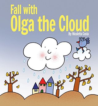 Fall with Olga the Cloud (Kindle Edition)