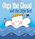 Olga the Cloud and the Little Bird
