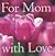 For Mom With Love: A Book of Quotations