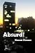 Absurd!