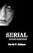 Serial: Anatomy of Revenge
