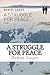 A Struggle for Peace