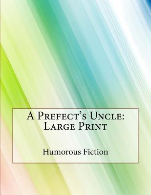 A Prefect's Uncle