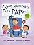 Cómo sorprender a tu papá (Spanish Edition)