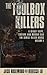 The Toolbox Killers: A Deadly Rape, Torture & Murder Duo (The Serial Killer Books)
