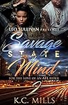 Savage State of Mind 2: For the Love of An ATL Rider