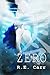 Zero (Rules Undying #5)