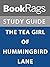 Summary & Study Guide: The Tea Girl of Hummingbird Lane