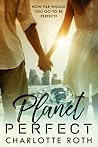 Planet Perfect