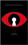 Nineteen Eighty-Four by George Orwell