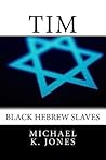 Tim: The Lost Slave