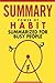 The Power of Habit Summarized for Busy People