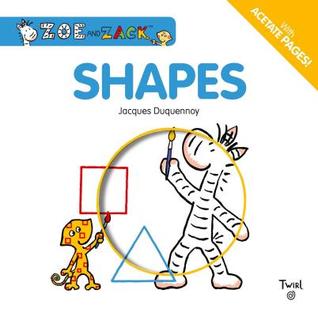 Shapes (Zoe and Zack)