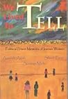 We Lived To Tell: Political Prison Memoirs of Iranian Women