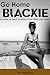 Go Home Blackie: Growing up...