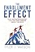 The Enrollment Effect by Tyler Watson
