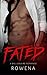 Fated (Alpha Second Chances, #1)