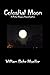 Celestial Moon: A Peter Daw...