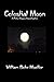 Celestial Moon by William Behr Mueller