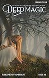 Deep Magic Spring 2018