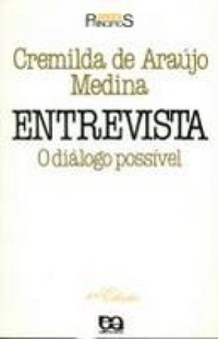 Entrevista - O diálogo possível (Paperback)