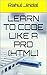 Learn to Code Like a Pro