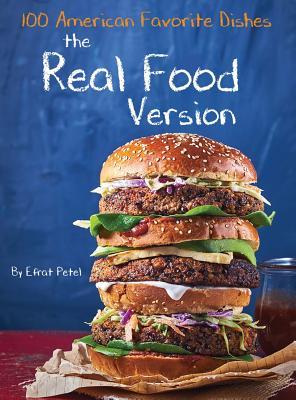 100 American Favorite Dishes: the Real Food Version