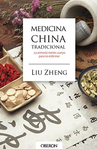 Medicina china tradicional (Libros singulares) (Spanish Edition)