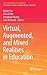 Virtual, Augmented, and Mixed Realities in Education (Smart Computing and Intelligence)