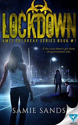 Lockdown (AM13 Outbreak Series Book 1)