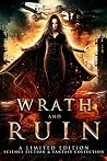 Wrath and Ruin